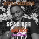 Spac Dee ft Aki Boy & Chrizhe-Kuli Moses