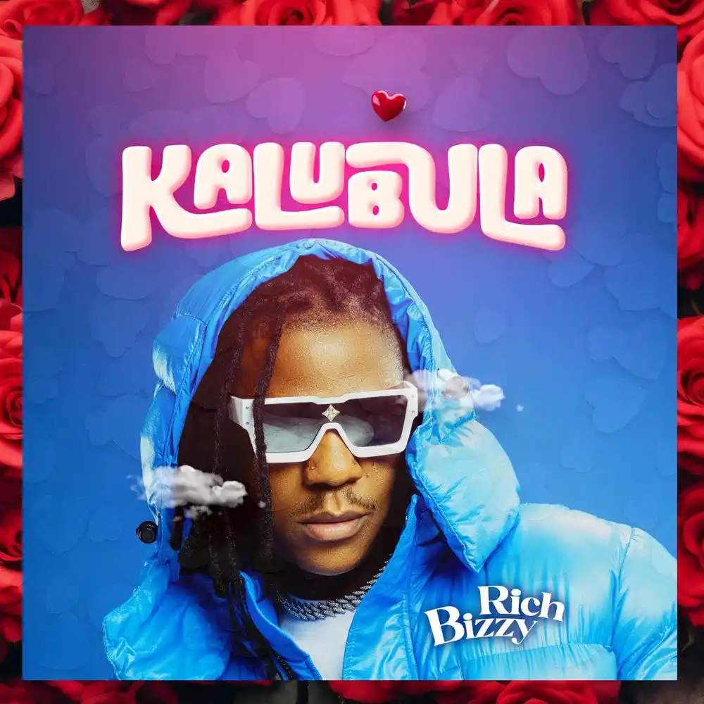 DOWNLOAD: Rich Bizzy – “Kalubula” Mp3 Download
