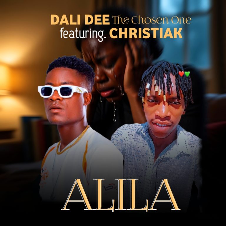 DALI DEE (The Chosen One) - ALILA Ft. CHRISTIAK