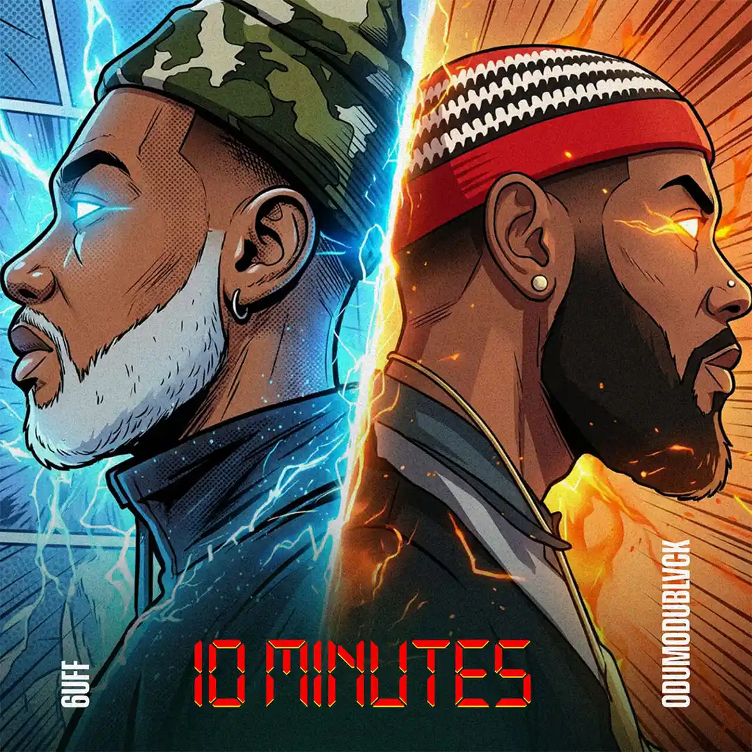 6uff – 10 MINUTES ft. ODUMODUBLVCK
