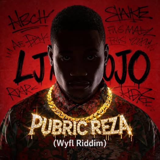 Pubric Reza (WYFL Riddim)