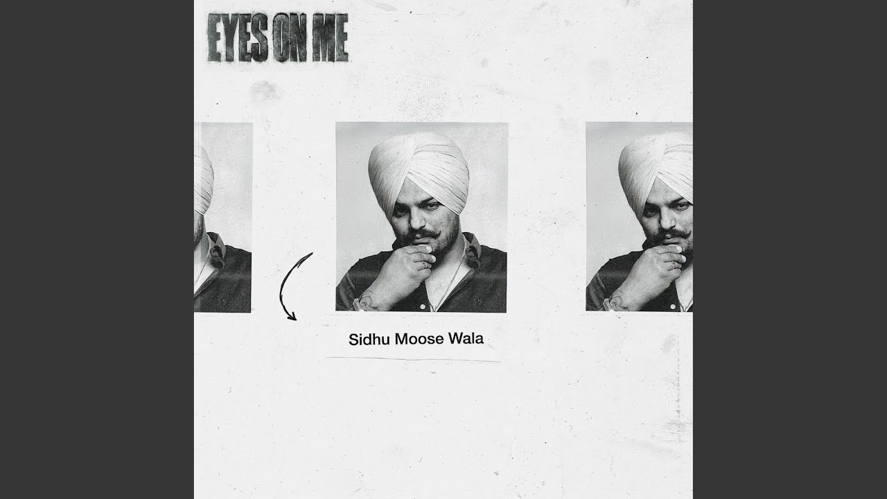 Sidhu Moose Wala – Eyes on Me