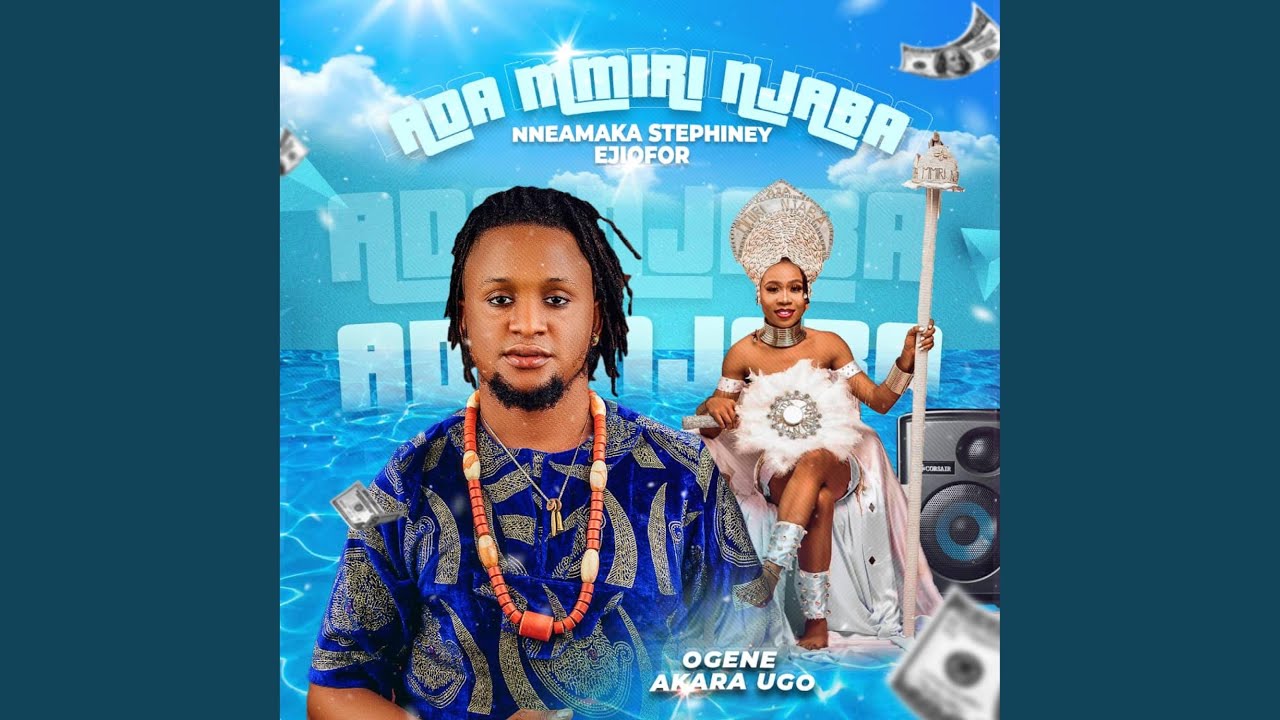 Ogene akara Ugo – Ada mmiri njaba