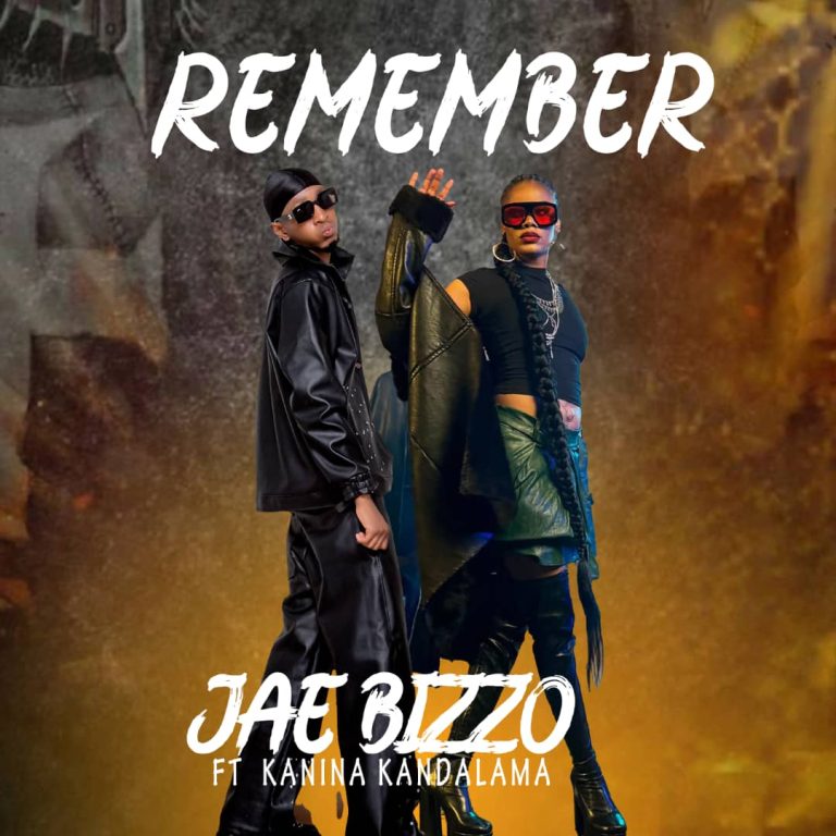 Jae Bizzo - Remember Ft. Kanina Kandalama