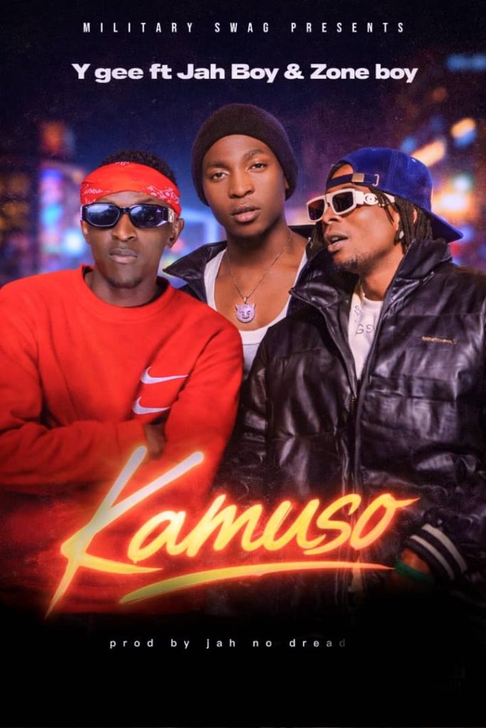 Y Gee - Kamuso Ft. Jah Boy & Zone Boy Baazah