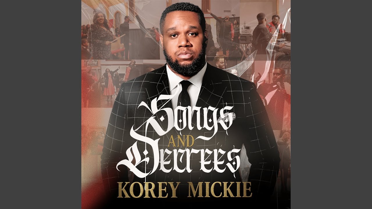 Korey Mickie – All Is Well, Pt. 1