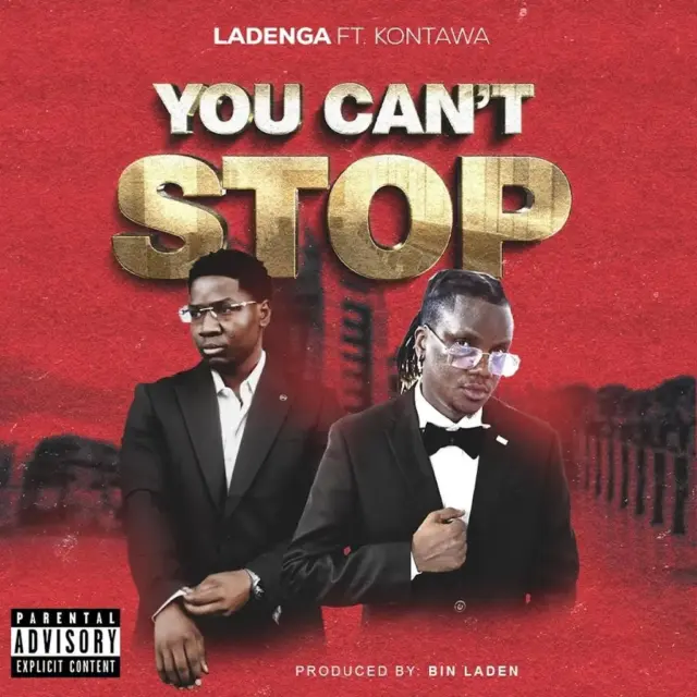 Ladenga Ft Kontawa You Cant Stop 640x640 1