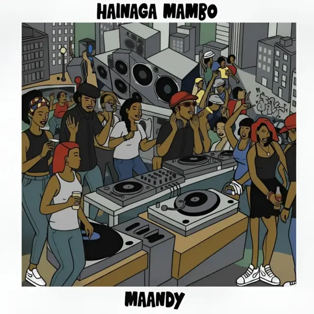 Maandy - Hainaga Mambo