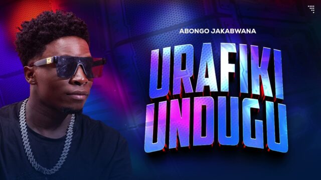 Abongo Jakabwana – Urafiki Undugu (Mp3 Download)