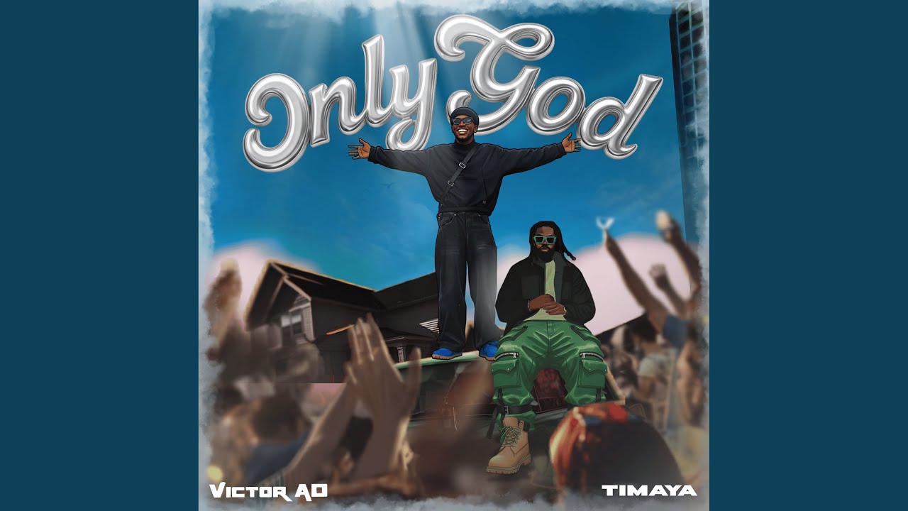 Victor AD – Only God