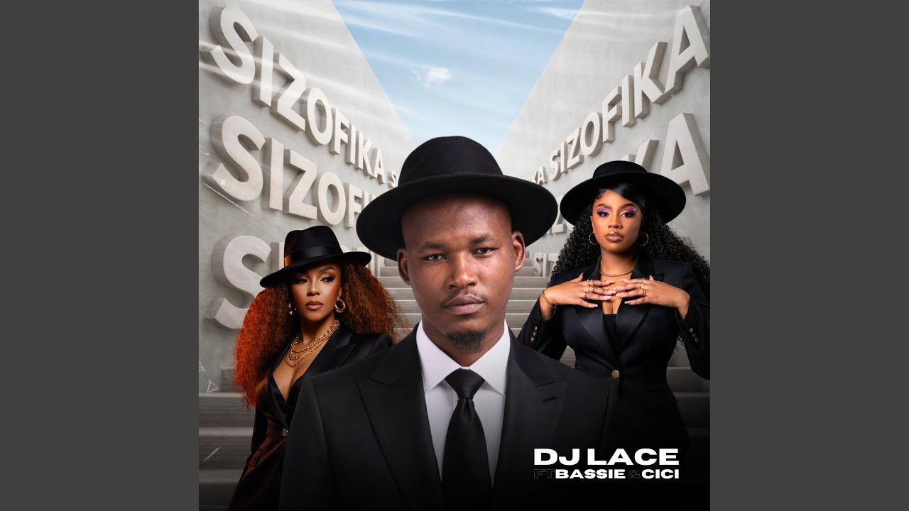 DJ Lace – Sizofika